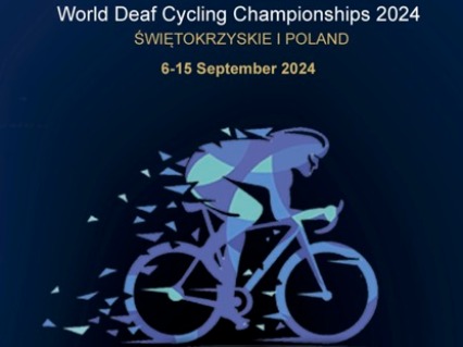 World Deaf Cycling Championships 2024 - Sweitokrzyskie, Poland from 6 to 15 Spetember 2024